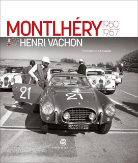 Montlhery by Henri Vachon 1950-1957