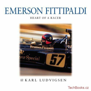 Emerson Fittipaldi - Heart of a Racer