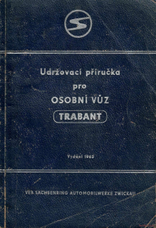 Trabant 600 - Udržovací příručka pro osobní vůz