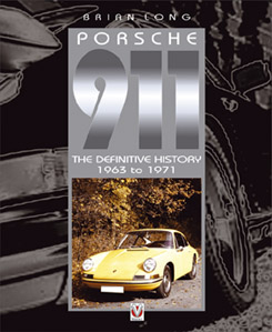 Porsche 911 - The Definitive History 1963-1971