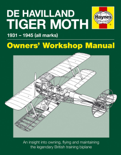 De Havilland Tiger Moth Manual 1931 - 1945 (all marks)