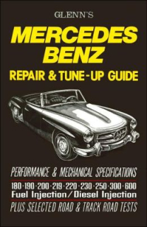 Mercedes-Benz Repair & Tune-Up Guide Glenn´s