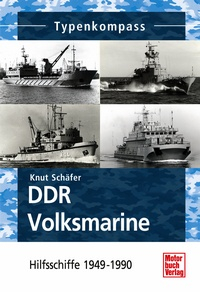 DDR Volksmarine - Hilfsschiffe 1949-1990