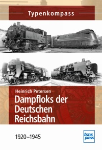 Dampfloks der Deutschen Reichsbahn 1920-1945