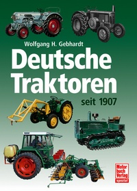 Deutsche Traktoren seit 1907