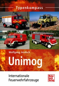 Unimog: Internationale Feuerwehrfahrzeuge