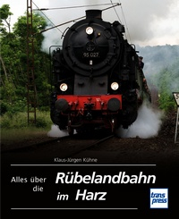 Alles über die Rübelandbahn im Harz