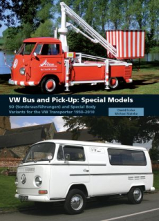 VW Bus and Pick Up: Special Models SO and Special Body Variants for the VW Trans