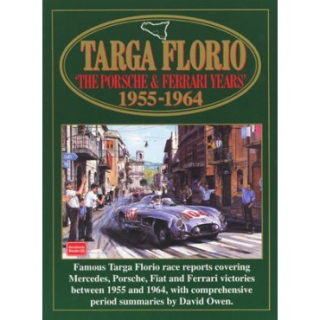 Targa Florio The Porsche and Ferrari Years 1955-1964