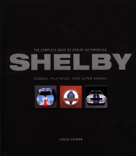 The Complete Book of Shelby Automobiles