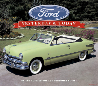 Ford: Yesterday And Today