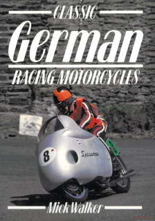 Classic German Racing Motorcycles