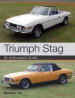 Triumph Stag: An Enthusiast's Guide
