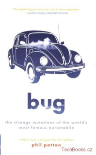 Bug: The Strange Mutations of the World's Most Famous Automobile (SLEVA)