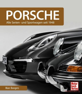 Porsche: Alle Serienfahrzeuge und Sportwagen seit 1948