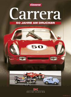 Carrera: 50 Jahre am Drücker