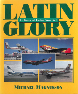 Latin Glory: Airline Colour Schemes of South America