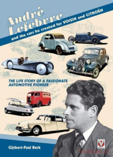 André Lefebvre, and the cars he created at Voisin and Citroën