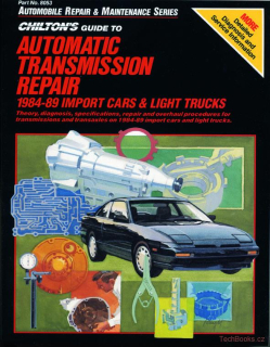 Automatic Transmission Repair 1984-1989 Imported Cars and Light Trucks