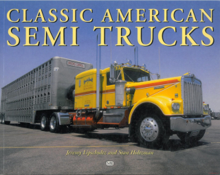 Classic American Semi Trucks