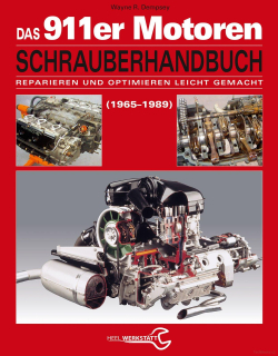 Das 911er Motoren 1965-1989 Schrauberhandbuch