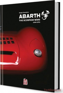 Abarth: The Scorpion Wins 1947-1972