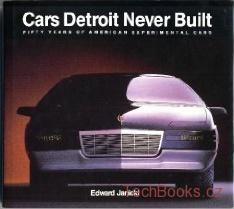 Cars Detroit Never Built (SLEVA)