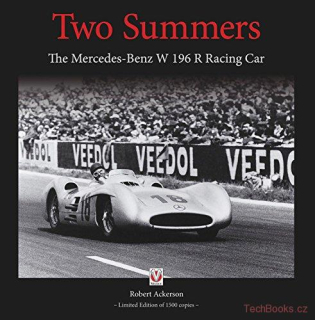 Two Summers – The Mercedes-Benz W196R Racing Car
