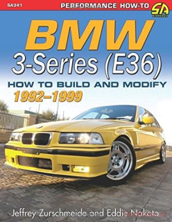 BMW 3-Series (E36) 1990-2000: How to Build and Modify 
