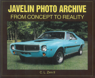 AMC Javelin: From Concept to Reality Photo Archive