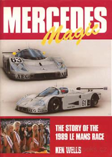 Mercedes Magic: The Story of the 1989 Le Mans Race (SLEVA)