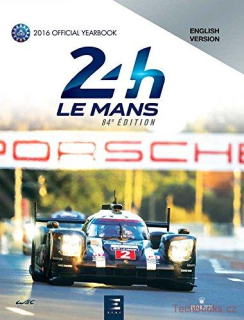 Le Mans 2016 Official Yearbook