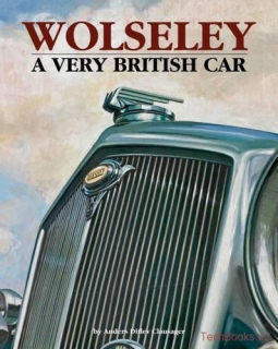 Wolseley: a Very British Car