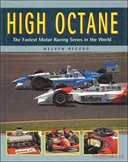 High Octane: The Fastest Motor Racing Series in the World