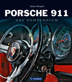 Porsche 911 - Das Kompendium