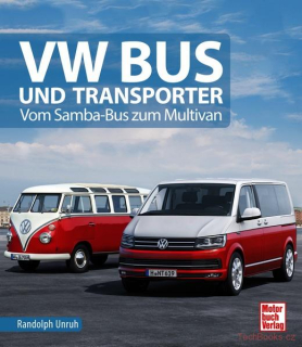 VW Bus und Transporter - Vom Samba-Bus zum Multivan
