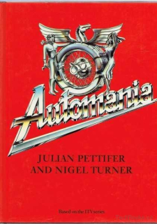 Automania: Man and the Motor Car