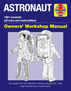 Astronaut Manual - 1961 onwards (all roles and nationalities)