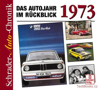 1973 - Das Autojahr im Rückblick