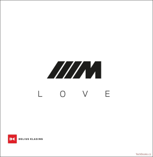BMW M Love (Deutsche edition)
