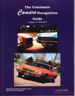 Conclusive Camaro Recognition Guide Vol. 3 1970-1973
