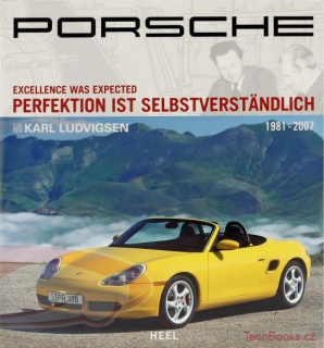 Porsche - Perfektion ist Selbstverständlich / Excellence Was Expected