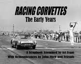 Racing Corvettes - The Early Years