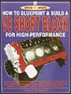 How to Blueprint & Build a V8 Short Block for High Performance