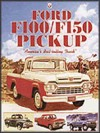 Ford F100/F150 - Americas Best-selling Pick-Up Truck