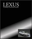 Lexus, The Challenge to Create the Finest Automobile