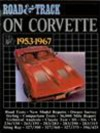 Road & Track on Corvette 1953-67