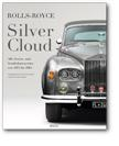 Rolls-Royce Silver Cloud Alle Serien- & Sonderkarosserien von 1955 bis 1965