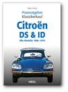 Citroen ID/DS: Praxisratgeber