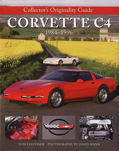 Corvette C4: Collector´s Originality Guide 1984-1996 (SLEVA)